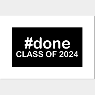 #done Class Of 2024 Posters and Art